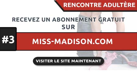 Rencontre Adultère en France avec Miss-Madison.com