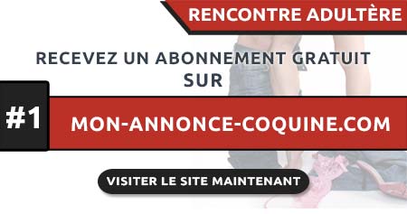 Rencontre Adultère en France avec Mon-Annonce-Coquine.com