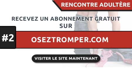 Rencontre Adultère en France avec OsezTromper.com